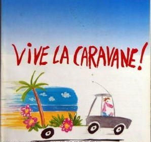 Vive la caravane.jpg